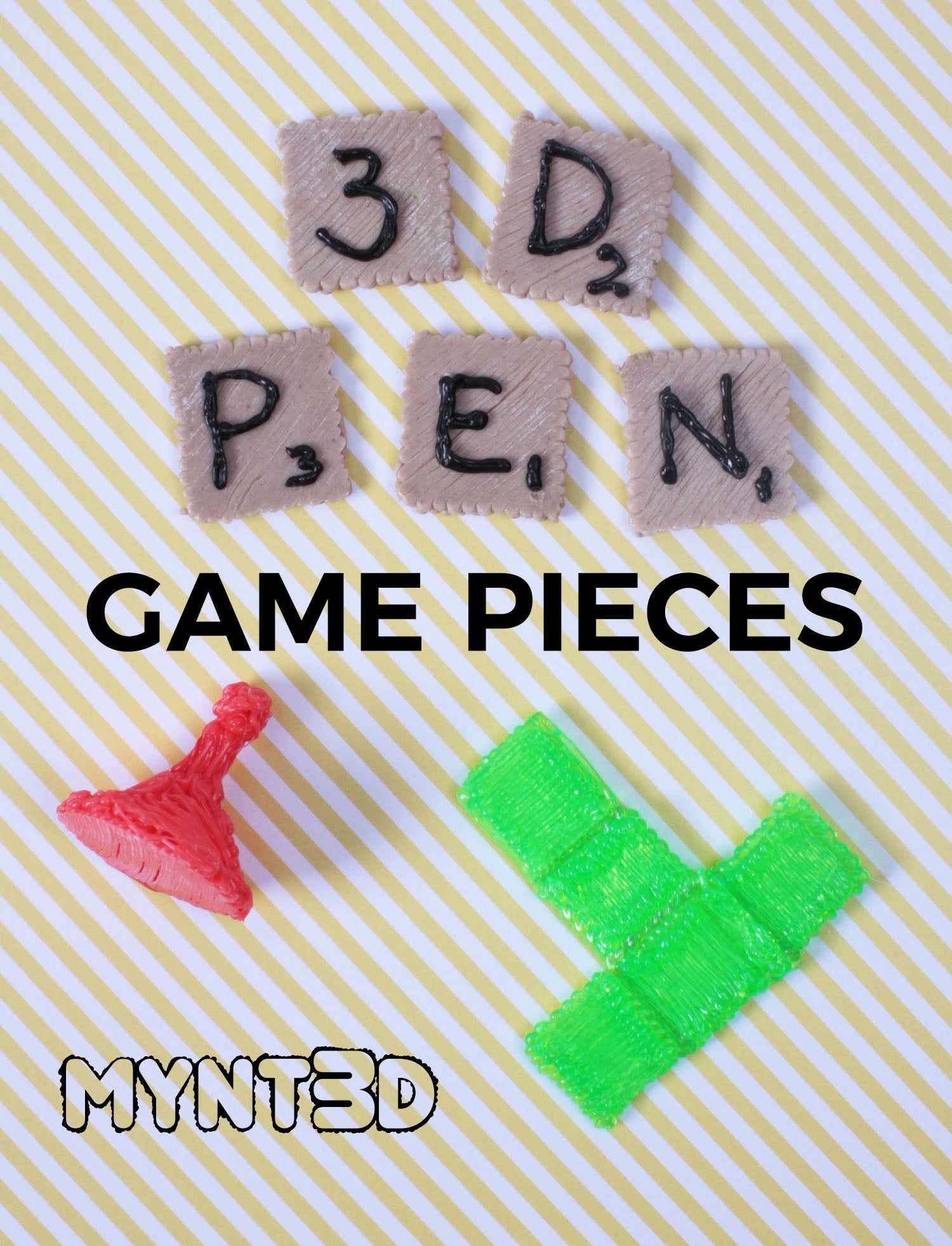 3D Printing Pen Game Pieces