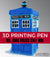 Dr. Who Phone Booth 3D Pen Project