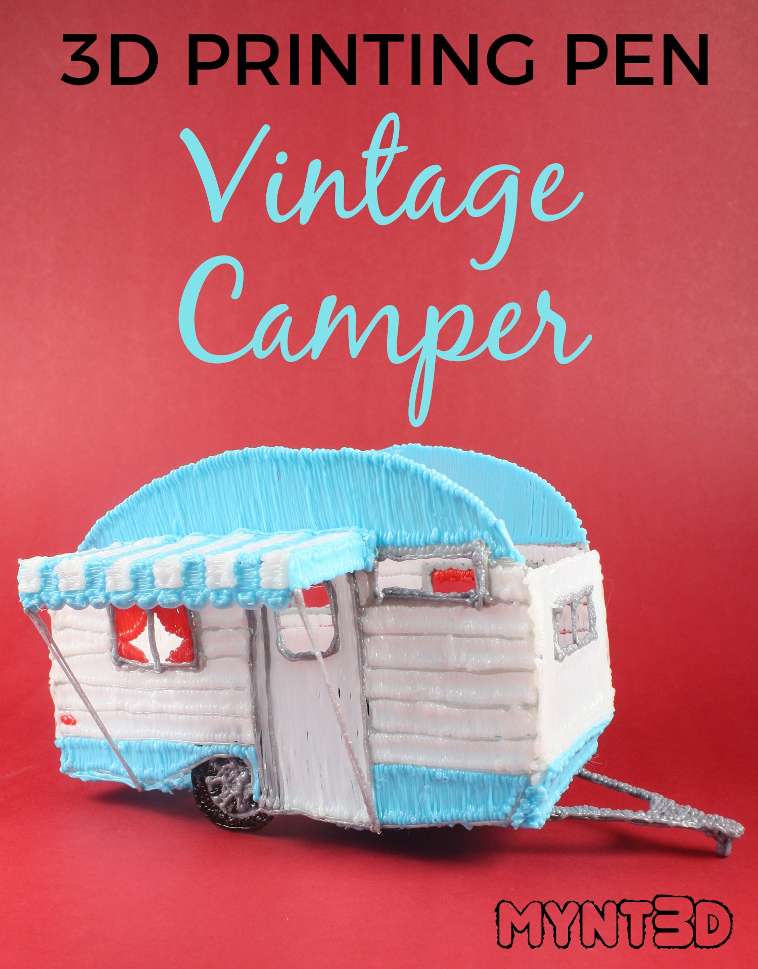 3D Pen Vintage Camper