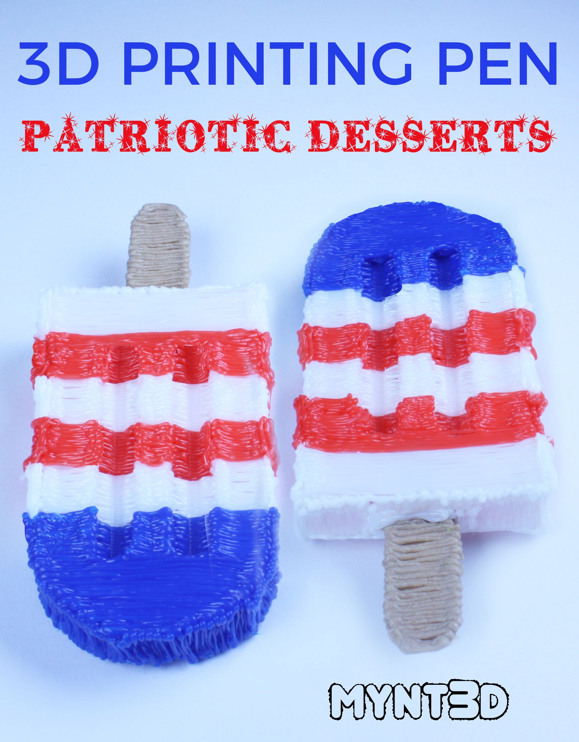 Patriotic Desserts Made with a 3D Pen