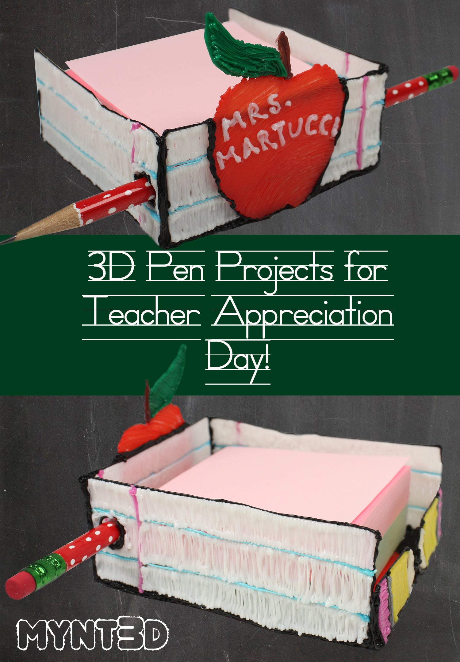 DIY Teacher Gifts using a 3D Pen