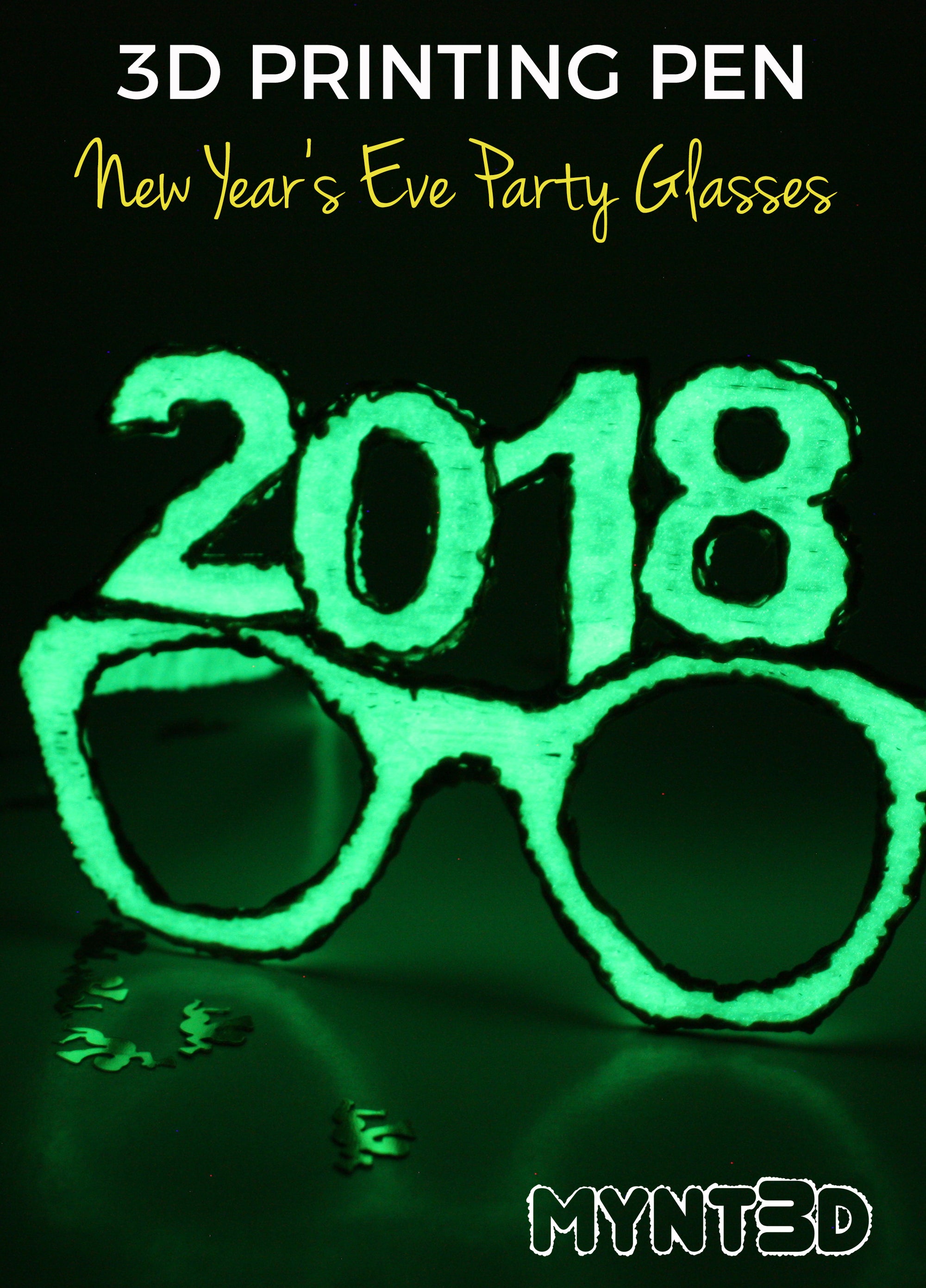 3D Pen Project New Year's Eve Party Glasses